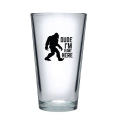 Bigfoot Dude Pint Glass